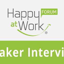 Speaker-Interviews-Blog-Header_500x250 Happy at Work Best Practices Q&A