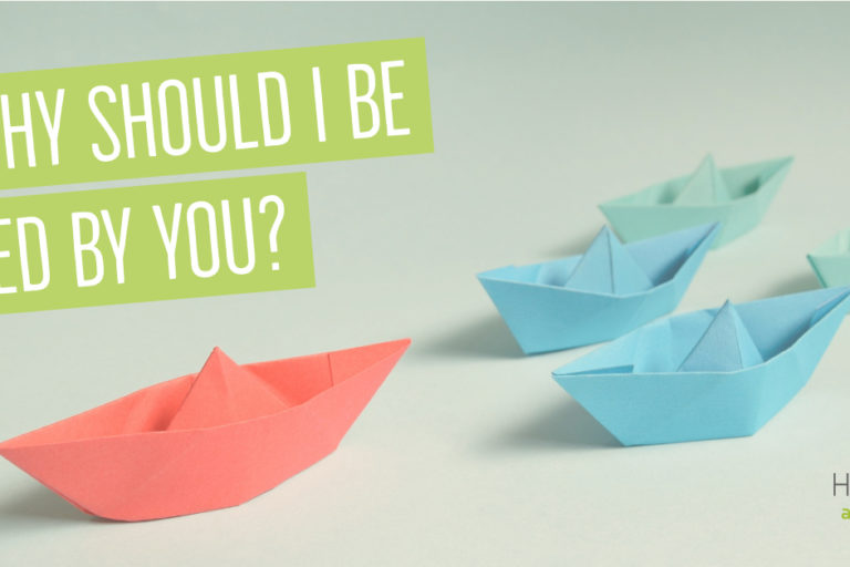 why-should-i-be-led-by-you-happy-at-work Why should I be led by you?